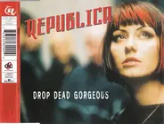 Republica - Drop Dead Gorgeous