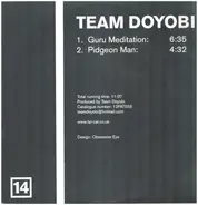 REQ / Team Doyobi - Split Series #7