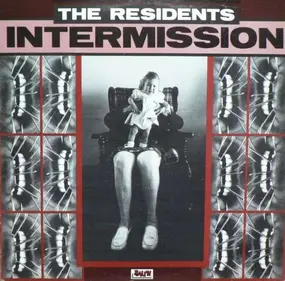 The Residents - Intermission-HQ/Coloured-