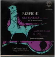 Respighi - Gli Uccelli - Antiche Danze