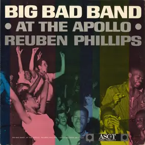 Reuben Phillips - Big Bad Band At The Apollo