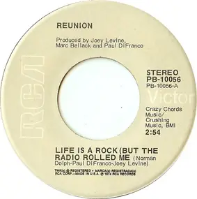 The Reunion Legacy Band - Life Is A Rock (But The Radio Rolled Me)