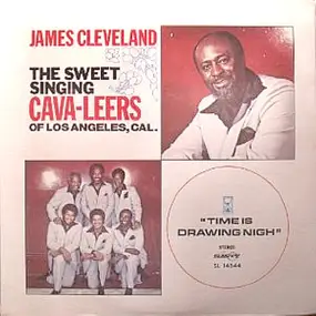 Rev. James Cleveland - Time Is Drawing Nigh