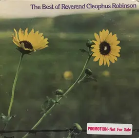 reverend cleophus robinson - The Best Of Reverend Cleophus Robinson