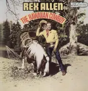 Rex Allen - The Hawaiian Cowboy