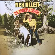 Rex Allen - The Hawaiian Cowboy