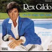 Rex Gildo - Was Ist Schon eine Nacht