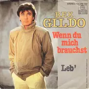 Rex Gildo - Wenn Du Mich Brauchst