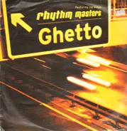 Rhythm Masters - Ghetto
