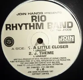 rio rhythm band - A Little Closer