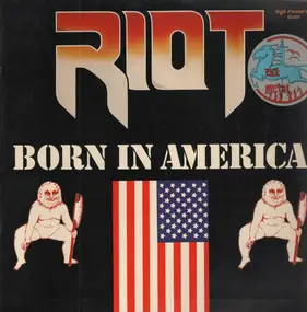 Riot - Born in America
