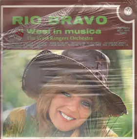 Rio Bravo - Il West In Musica