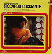 Riccardo Cocciante - Le Cose Da Cantare