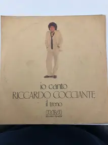 Riccardo Cocciante - Io Canto / Il Treno