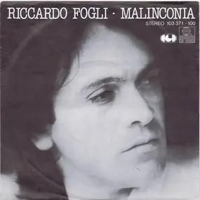 Riccardo Fogli - Malinconia