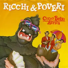 Ricchi e Poveri - Cocco Bello Africa