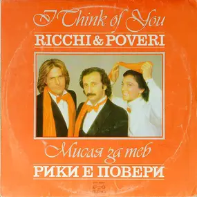 Ricchi e Poveri - I think of you