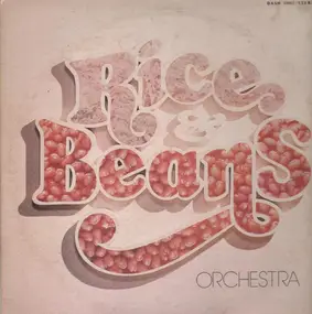 Rice & Beans Orchestra - Rice & Beans Orchestra
