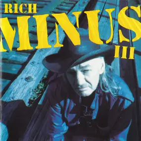 Rich Minus - III