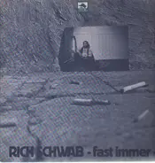 Rich Schwab - Fast Immer