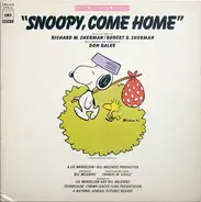 Richard M. Sherman / Robert B. Sherman And Don Ralke - "Snoopy, Come Home" Original Soundtrack