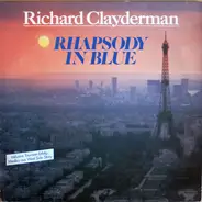 Richard Clayderman - Rhapsody In Blue