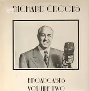 Richard Crooks - Broadcasts Volume 2