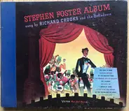 Richard Crooks , The Balladeers - The Songs Of Stephen Foster