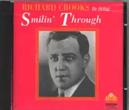 Richard Crooks - Smilin' Through