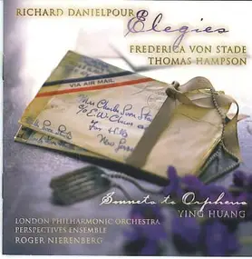 Richard Danielpour - Elegies • Sonnets To Orpheus