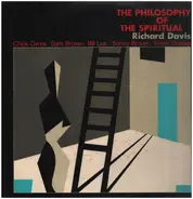 Richard Davis - The Philosophy Of The Spiritual