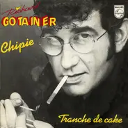 Richard Gotainer - Chipie / Tranche De Cake