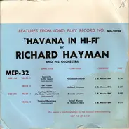 Richard Hayman And His Orchestra - Features From Long Play Record No. MG-20296 'Havana In Hi-Fi'