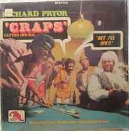 Richard Pryor - 'CRAPS' - After Hours