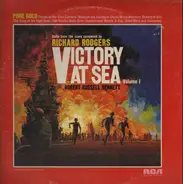 Richard Rodgers - Victory At Sea Volume I