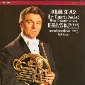 Richard Strauss - Horn Concertos Nos. 1&2 • Concertino For Horn
