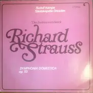 Richard Strauss - Symphonia Domestica Op. 53