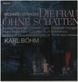 Richard Strauss - DIE FRAU OHNE SCHATTEN