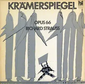 Richard Strauss - Krämerspiegel Opus 66
