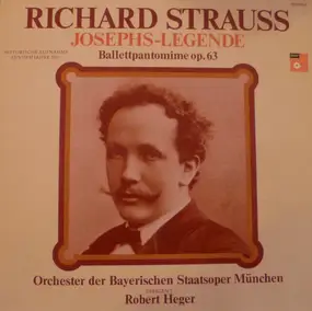 Richard Strauss - Josephs-Legende Ballettpantomine op.63