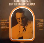 Richard Tauber - Rendezvous mit Richard Tauber