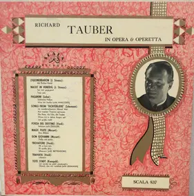 Richard Tauber - Richard Tauber In Opera & Operetta