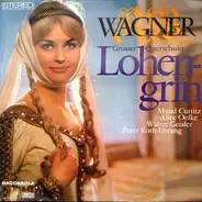 Wagner - Lohengrin (Opernquerschnitt)