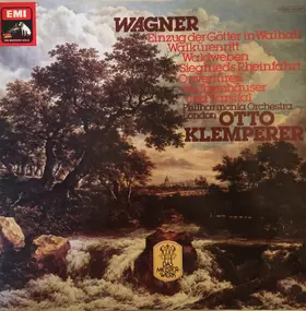 Richard Wagner - Einzug Der Götter In Walhall - Walkürenritt - Waldweben - Siegfrieds Rheinfahrt - Ouvertüren Zu Tan