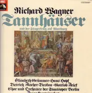 Wagner - Tannhäuser Und Der Sängerkrieg Auf Wartburg (Gesamtaufnahme Der Dresdener Fassung)