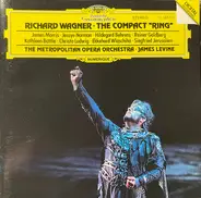 Richard Wagner , The Metropolitan Opera House Orchestra , James Levine - The Compact "Ring"