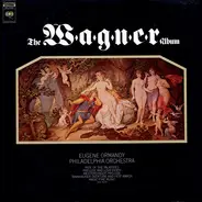 Wagner - The Wagner Album