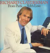 Richard Clayderman - From Paris with Love