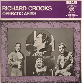 Richard Crooks - Operatic Arias