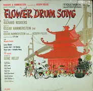Richard Rodgers , Oscar Hammerstein II , Miyoshi Umeki , Pat Suzuki , Gene Kelly - Flower Drum Song